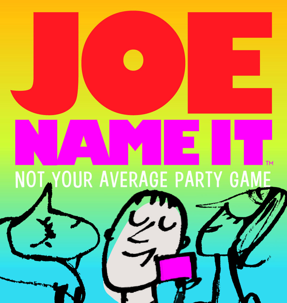 Joe Name ItTM