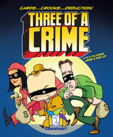 Three of a CrimeTM